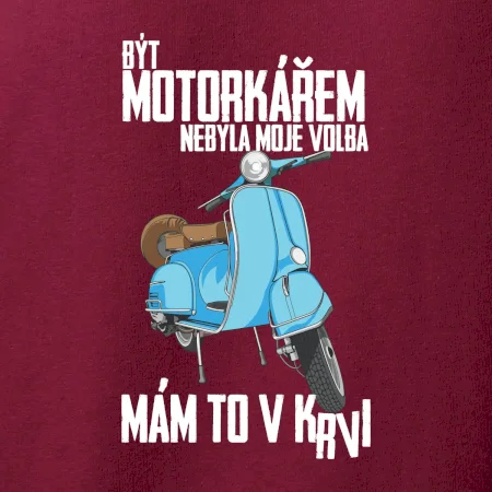 Být motorkářem nebyla moje volba skútr