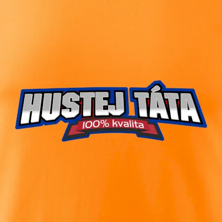 Hustej táta 100%