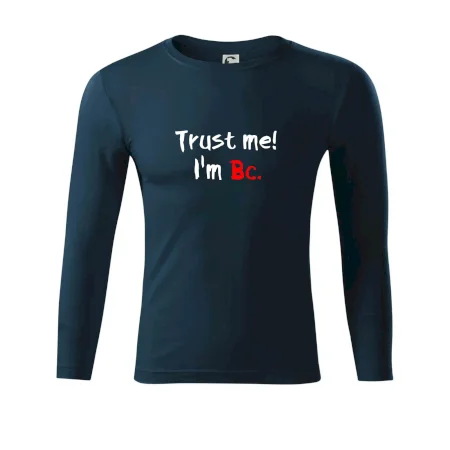 Trust me I´m  Bc. / Věř mi jsem Bc.