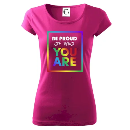 Be proud of who you are