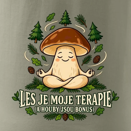Les je moje terapie, houby jsou bonus