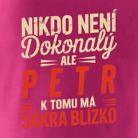 Nikdo neni dokonal - Jméno dle vás