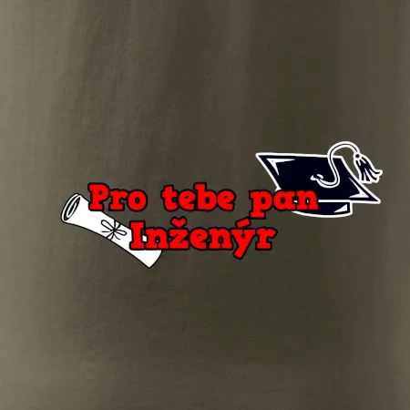 Pro tebe pan Inženýr