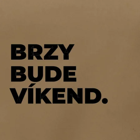 BRZY BUDE VÍKEND.