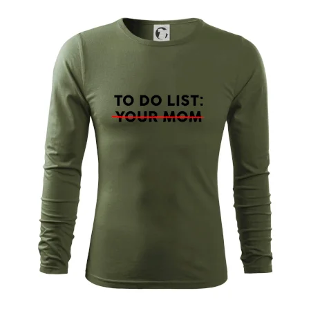 To do list: Your mom