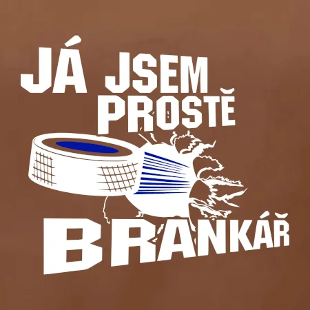 Ja jsem prostě brankář hokej