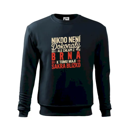 Nikdo není dokonalý ale chlapi z Brna k tomu mají sakra blízko