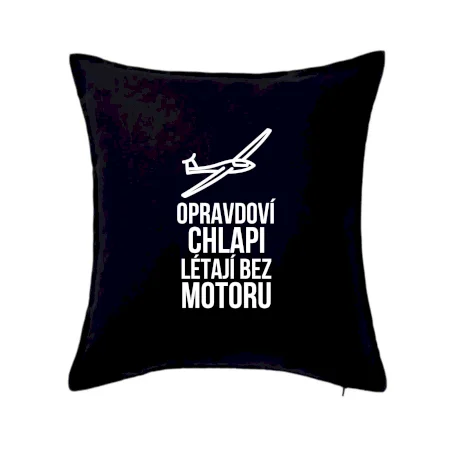 Opravdovi chlapi létají bez motoru