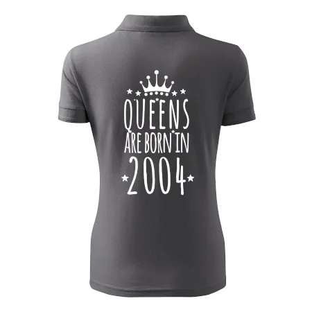 Queens are born in 2004