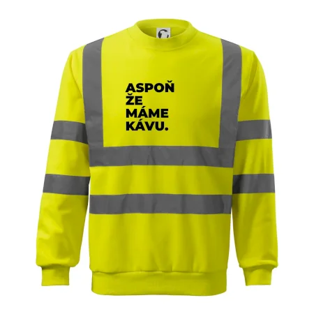 ASPOŇ ŽE MÁME KÁVU.