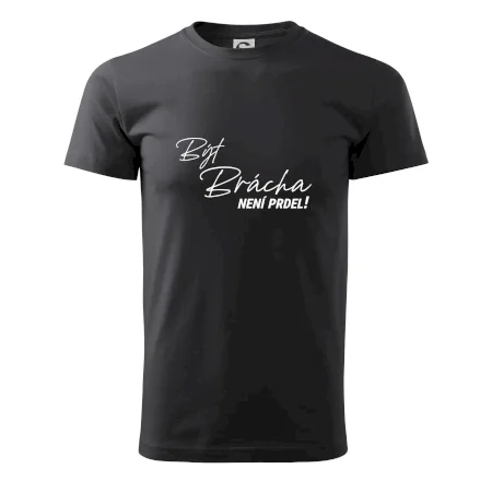 Být brácha není prdel