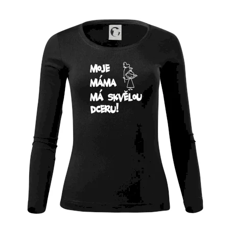 Moje máma má skvělou dceru