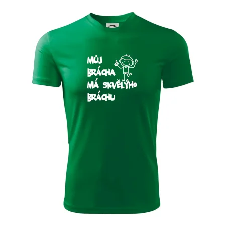 Můj brácha má skvělýho bráchu