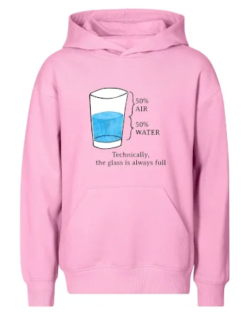 Technically, the glass is always full