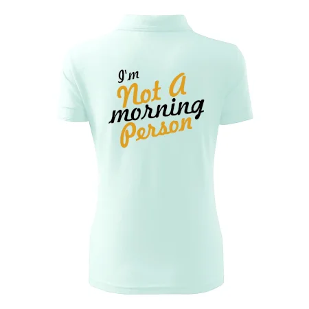 I'm not a morning person