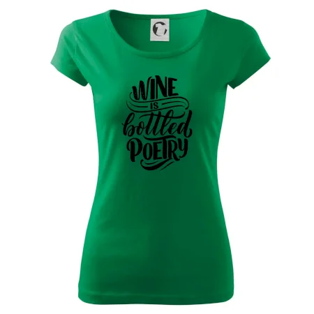 Wine is bottled poetry