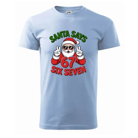 Santa says 67