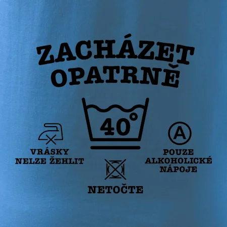 Zacházet opatrně 40