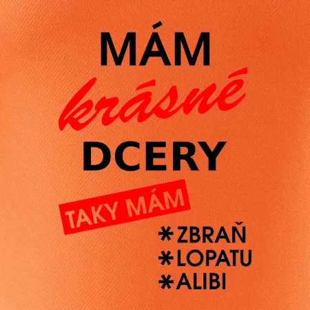 Mám krásné dcery, taky mám...
