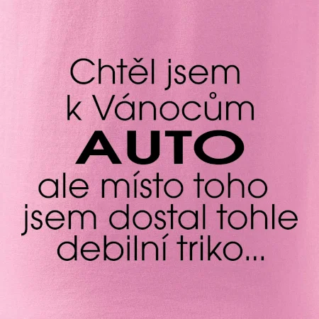 Chtěl jsem k Vánocům auto