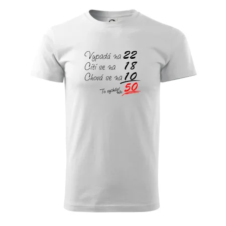 Vypadá, cítí se, chová se - 50 let