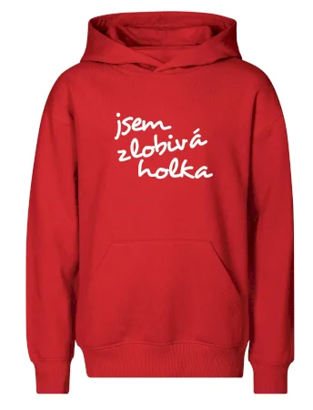 Jsem zlobivá holka