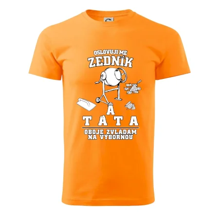 Oslovuji mě zedník a táta
