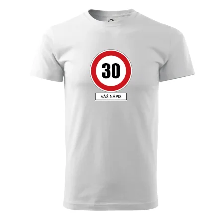 Dopravní značka - rychlost 30 - váš nápis