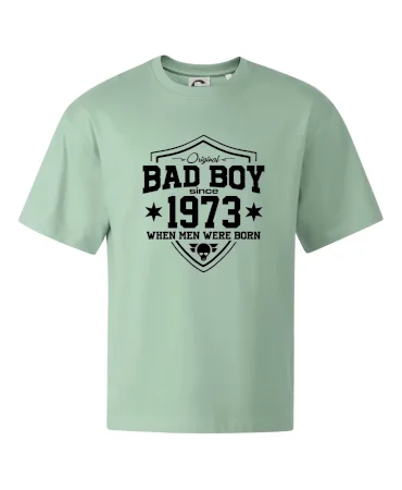 Bad boy since 1973