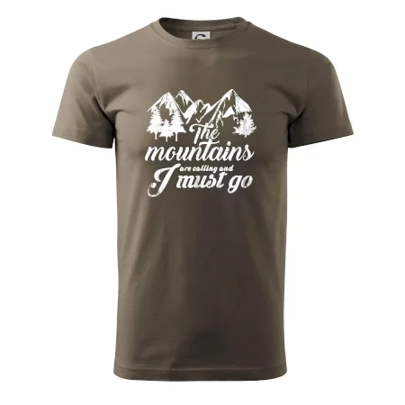 The mountains are calling and i must go