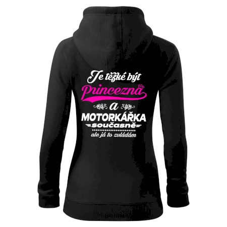 Je těžké být princezna - motorkářka