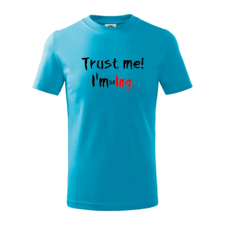 Trust me I´m an Ing. / Věř mi jsem Ing.
