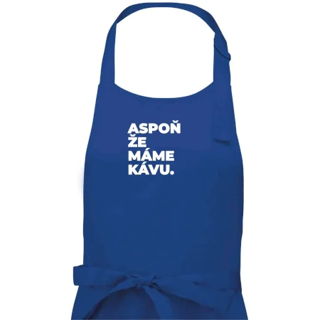 ASPOŇ ŽE MÁME KÁVU.