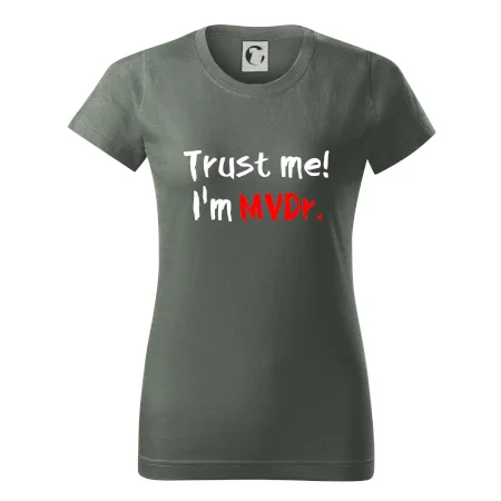 Trust me I´m  MVDr. / Věř mi jsem MVDr.