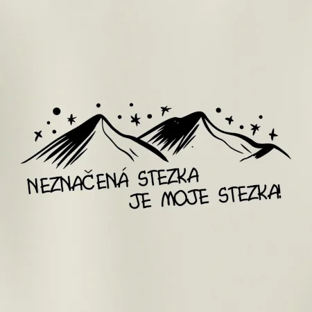 Neznačená stezka je moje stezka