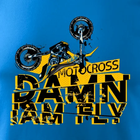 Motocross damn iam fly