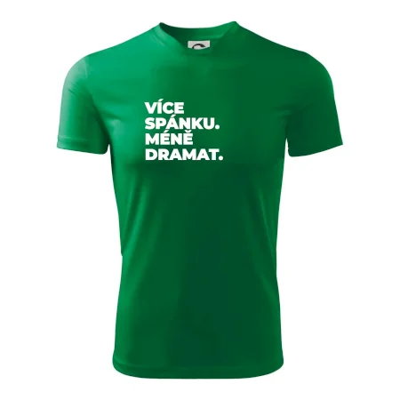 VÍCES PÁNKU. MÉNĚ DRAMAT.