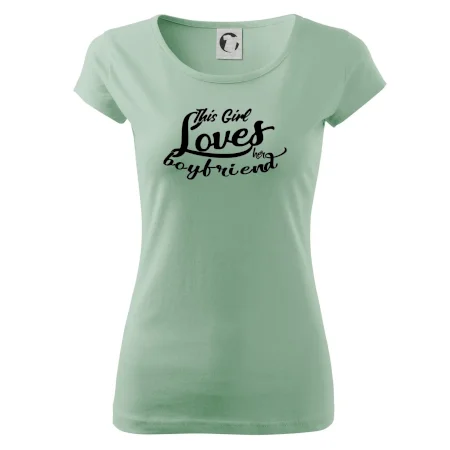 This Girl Loves her Boyfriend