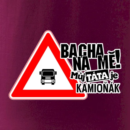 Bacha na mě! Můj táta je kamioňák