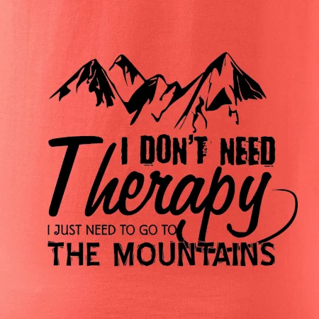 I dont need therapy - Mountains - Nepotřebuji terapii - Hory