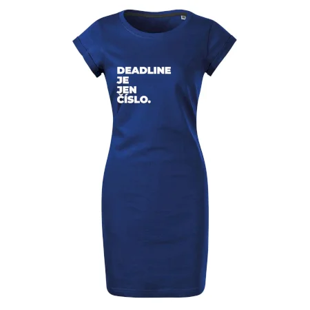 DEADLINE JE JEN ČÍSLO.