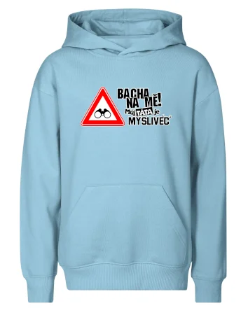 Bacha na mě! Můj táta je myslivec