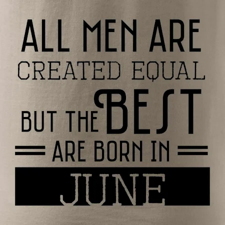 All men are created equal june