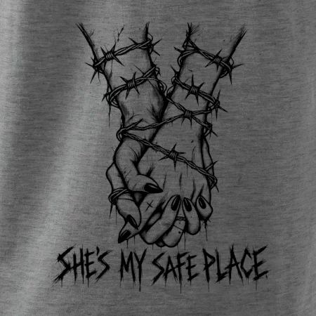 She's my safe place