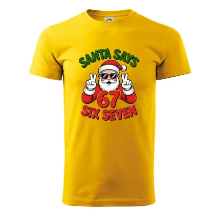 Santa says 67