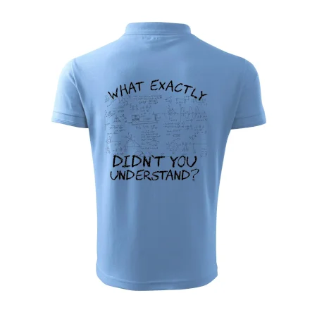 What exactly didnt you understand - physics
