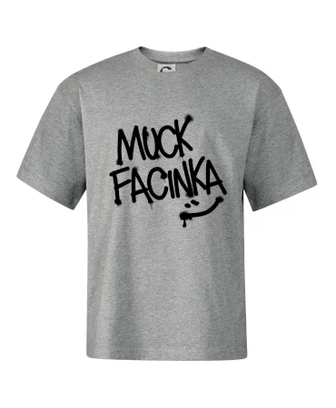 Muck facinka