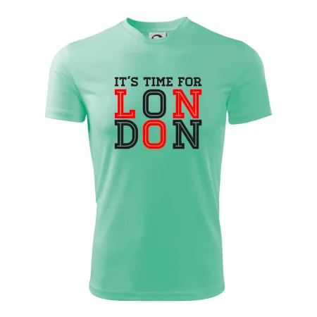 Its time for LONDON
