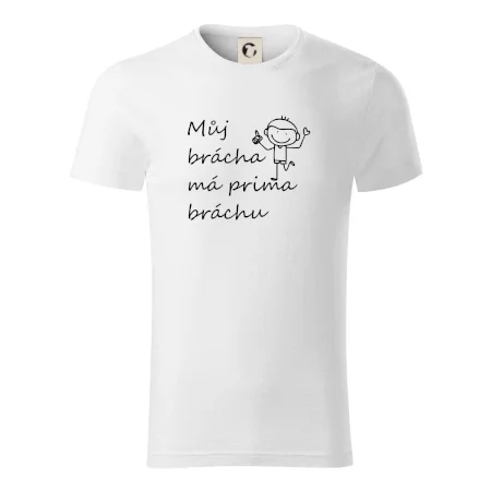 Můj brácha má prima bráchu!