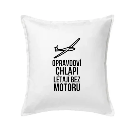 Opravdovi chlapi létají bez motoru